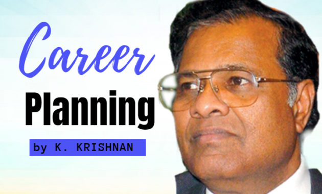 career planning K krishnan